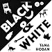 Black & White