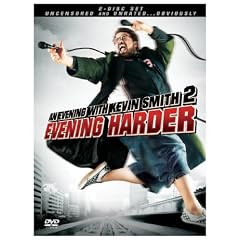 An Evening With Kevin Smith 2 - Even ing Harder by 