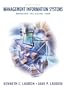 Management Information Systems: Managing the Digital Firm (9th Edition)