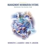 Management Information Systems: Managing the Digital Firm (9th Edition) book cover