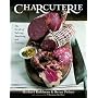 Charcuterie: The Craft of Salting, Smoking and Curing