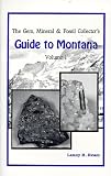 Review L R Ream Pub  / Gem, Mineral, and Fossils Guide to Montana