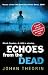 Echoes from the Dead