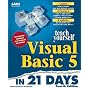Teach Yourself Visual Basic 5 in 21 Days (Sams Teach Yourself...in 21 Days)
