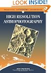 High Resolution Astrophotography