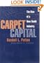 Carpet Capital: The Rise of a New South Industry (Economy and Society in the Modern South)
