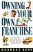Book Owning Your Own Franchise