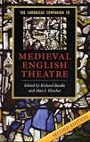 The Cambridge Companion to Medieval English Theatre (Cambridge Companions to Literature)