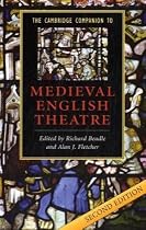 The Cambridge Companion to Medieval English Theatre (Cambridge Companions to Literature)