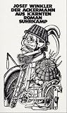 Der Ackermann aus K�rnten - Josef Winkler