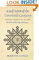 A Sufi Saint of the Twentieth Century: Shaikh Ahmad Al-'Alawi, his spiritual heritage and legacy