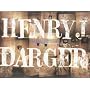 Henry J. Darger: In the Realms of the Unreal (gce/ gottardo)