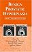 Books : Benign Prostatic Hyperplasia: current therapy