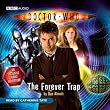 "Doctor Who": The Forever Trap: No. 2 (Dr Who Audio Original 2)