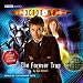 "Doctor Who": The Forever Trap: No. 2 (Dr Who Audio Original 2)