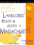 Landlords' Rights & Duties in Massachusetts: With Forms (Landlord's Legal Guide in Massachusetts)