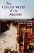 Book The Cultural World of the Apostles: The Second Reading, Sunday by Sunday, Year C