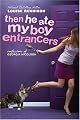 Then He Ate My Boy Entrancers