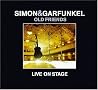 Old Friends Live on Stage (Deluxe Edition) (2 CD/1 DVD) Old Friends Live on Stage (Deluxe Edition) (2 CD/1 DVD)