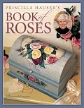 Priscilla Hauser’s Book of Roses