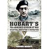 Hobart's 79th Armoured Division at War: Invention, Innovation and Inspiration