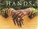 Hands: A Journey Around the World