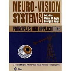 Neuro-Vision Systems: Principles and Applications