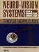 Neuro-Vision Systems: Principles and Applications