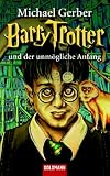 Barry Trotter und der unmögliche Anfang