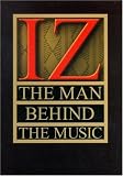 Produkt-Bild: Israel Kamakawiwo'Ole - Iz-The Man Behind The Music