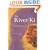 The River Ki
