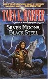 Silver Moons, Black Steel (Tales of the Wolves)