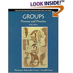 Groups: Process and Practice (Counseling Series)