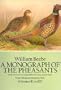 A Monograph of the Pheasants (Four Volumes Bound As Two/Volumes III and IV)