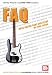 Mel Bay Faq Bass Guitar Care & Setup (Faq)
