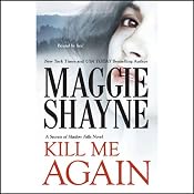 Kill Me Again | [Maggie Shayne]