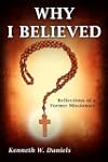 Why I Believed: Reflections of a Form...