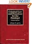 Criminal Law and Procedure for the Paralegal : A Systems Approach