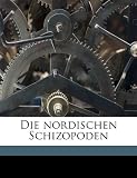 Produkt-Bild: Die Nordischen Schizopoden