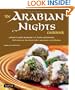 The Arabian Nights Cookbook: From Lamb Kebabs to Baba Ghanouj, Delicious Homestyle Arabian Cooking