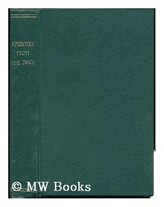 Image of Speeches from the Dock, Or, Protests of Irish Patriotism : Containing Introductory Sketches &amp; Biographical Notices / by T. D. , A. M. , and D. B. Sullivan