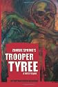 Zombie Spring's Trooper Tyree: A First Sequel 