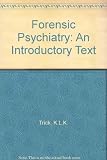Forensic psychiatry : an introductory text