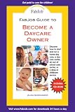 FabJob Guide to Become a Daycare Owner