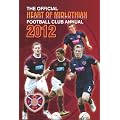 Official Heart of Midlothian FC Annual 2012 (Annuals 2012)