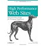 High Performance Web Sites: 14 Steps to Faster-Loa&hellip von Andy Oram