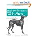 High Performance Web Sites: 14 Steps to Faster-Loading Web Sites