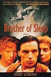 Brother of Sleep: A Novel