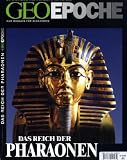 Geo Epoche 3/00: Im Reich der Pharaonen: 3/2000 - 
