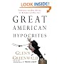 Great American Hypocrites: Toppling the Big Myths of Republican Politics